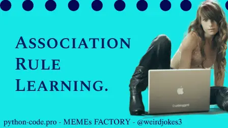 Association Rule Learning meme.