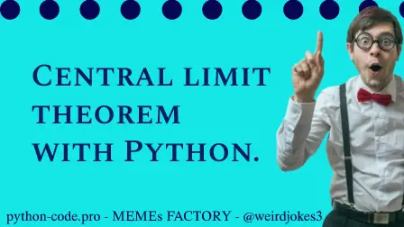 Central limit theorem with Python.