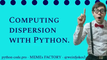 Computing dispersion with Python.