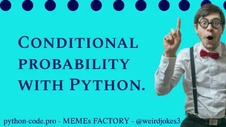 Conditional probability with Python.