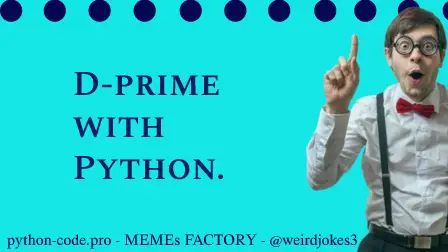 D-prime with Python.