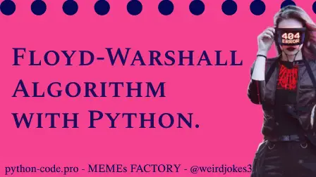 Floyd-Warshall Algorithm.