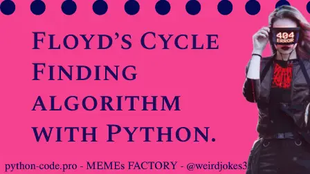 Floyd's Finding Algorithm.