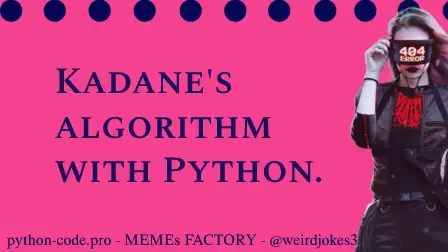 Kadane's algorithm.