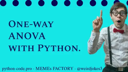 One-way ANOVA with Python.