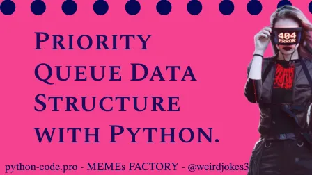 Priority Queue Data Structure.