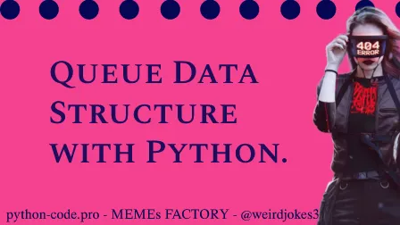 Queue Data Structure.