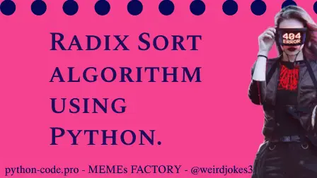 Radix sort algorithm.