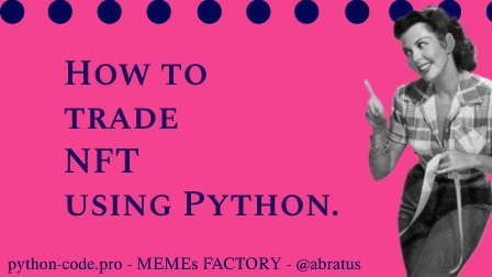 trading nft with python.