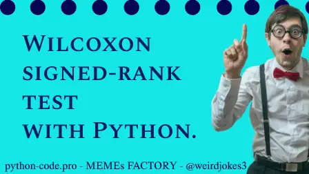 Wilcoxon signed-rank test with Python.